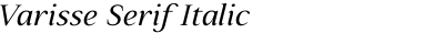 Varisse Serif Italic